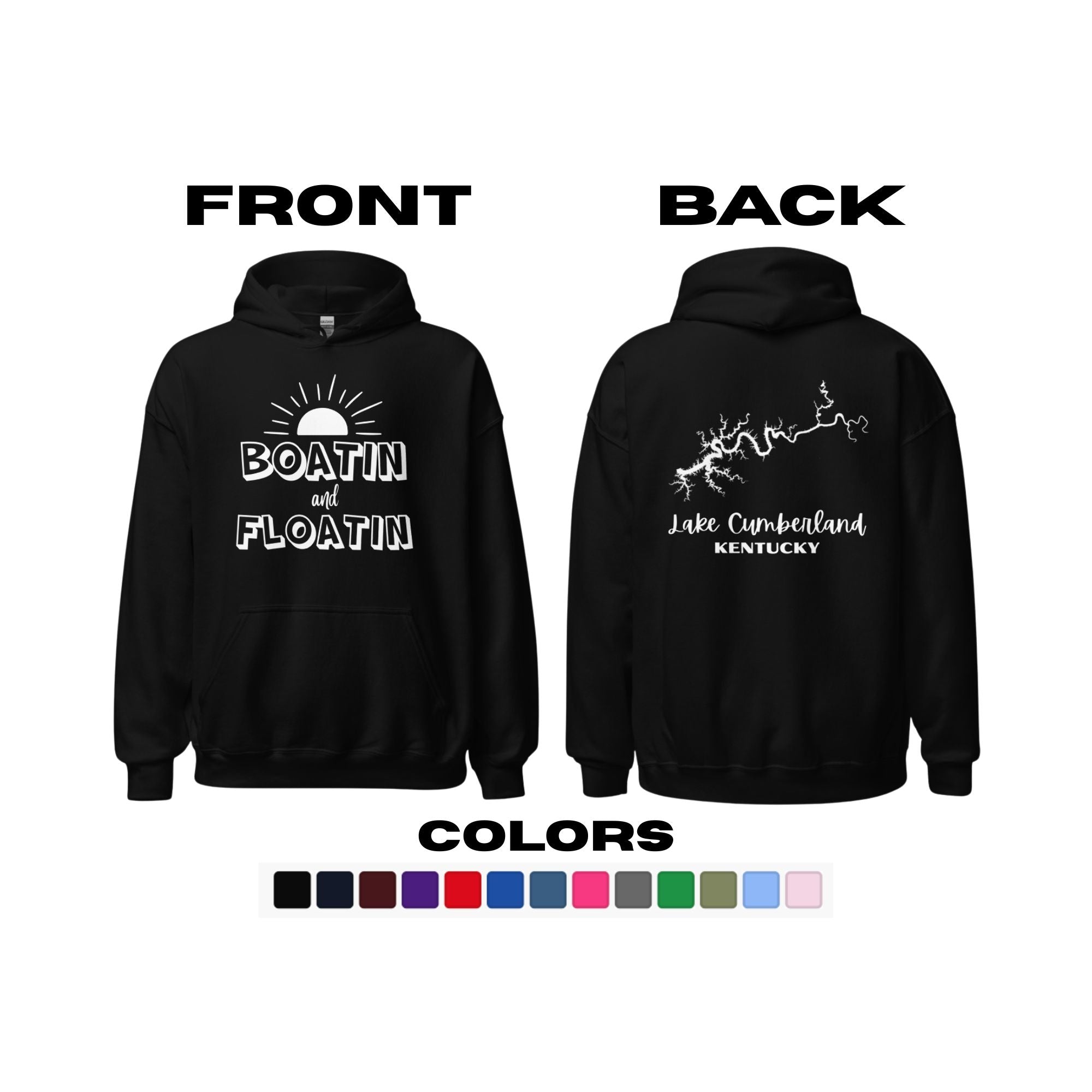 Lake Cumberland "Boatin and Floatin" Hoodie