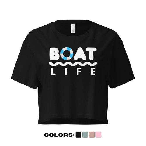 "Boat Life" Crop Top