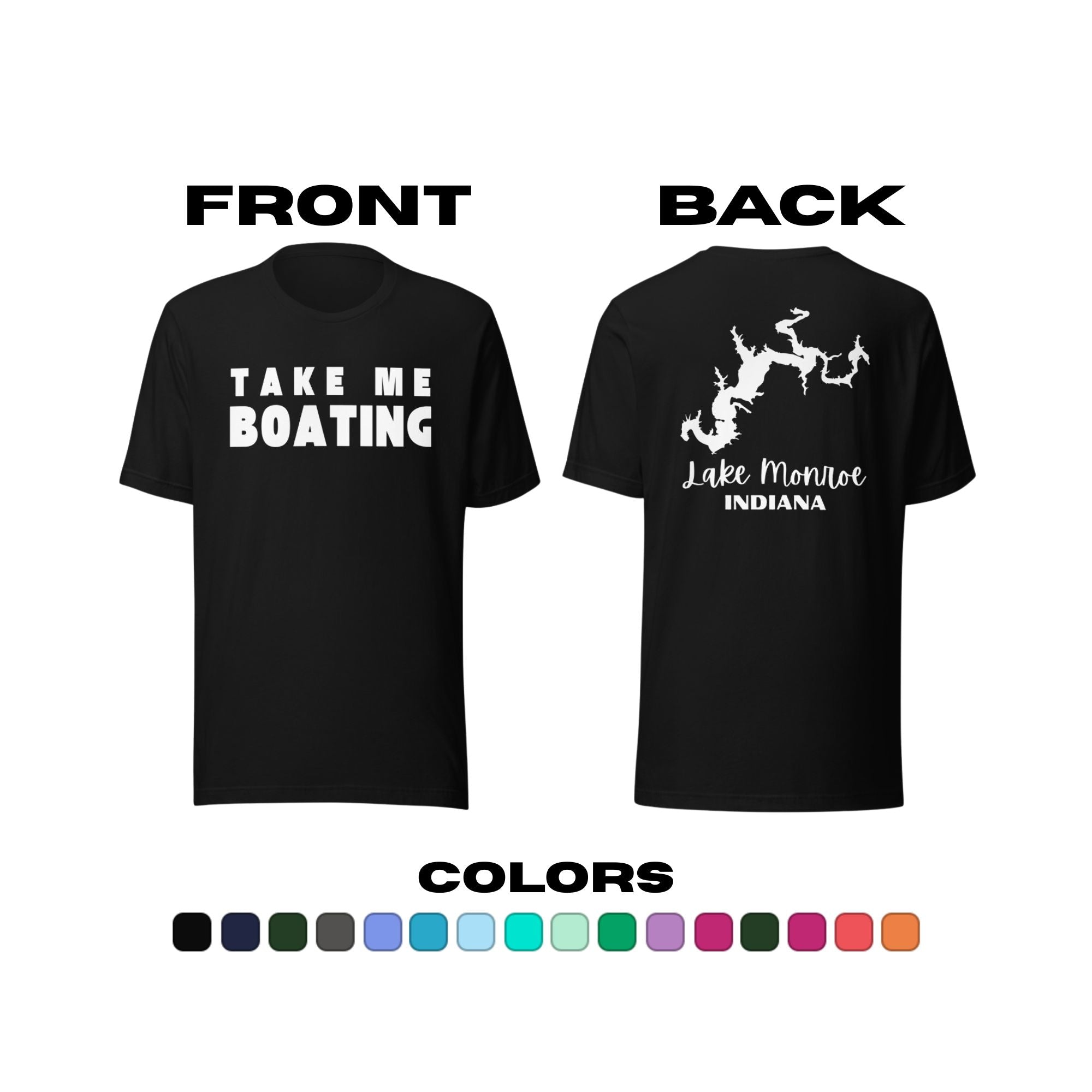 Lake Monroe "Take Me Boating" T-Shirt