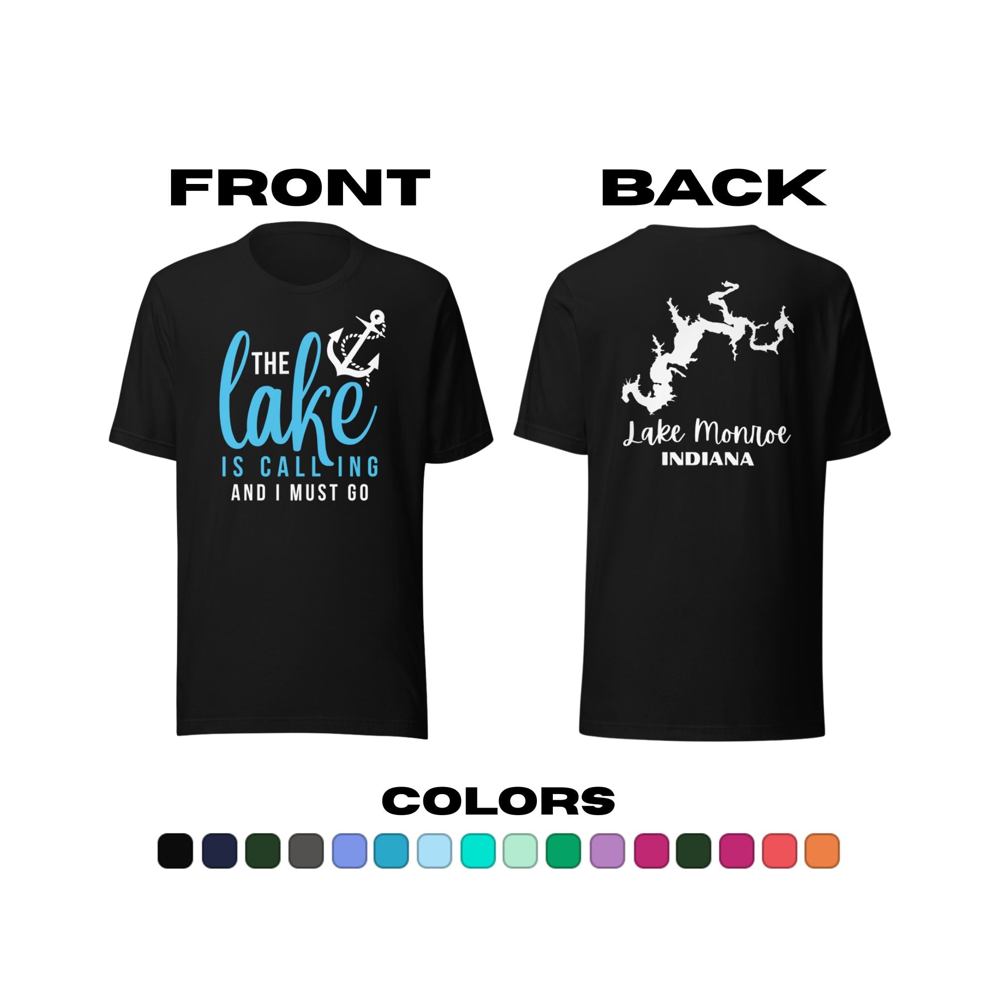 Lake Monroe "The Lake is Calling and I Must Go" T-Shirt