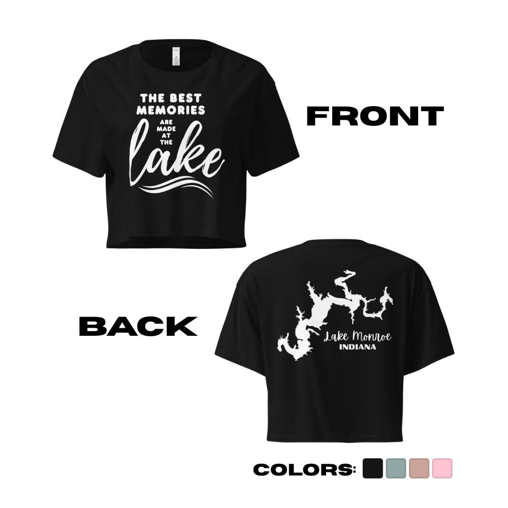 Lake Monroe "The Best Memories are Made at the Lake" Crop Top