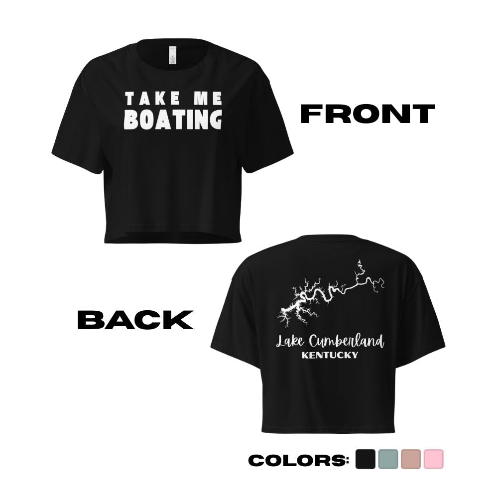 Lake Cumberland "Take Me Boating" Crop Top