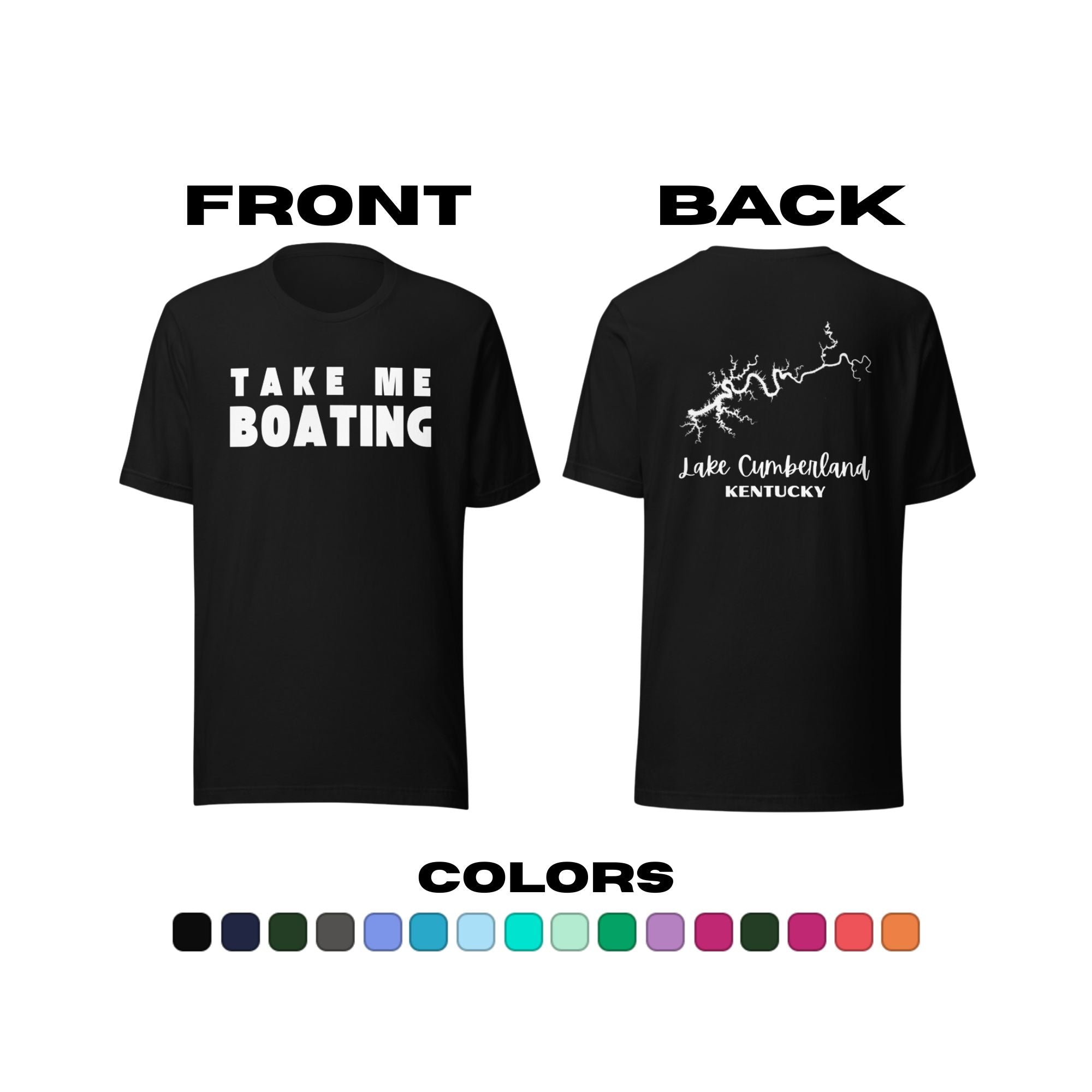 Lake Cumberland "Take Me Boating" T-Shirt