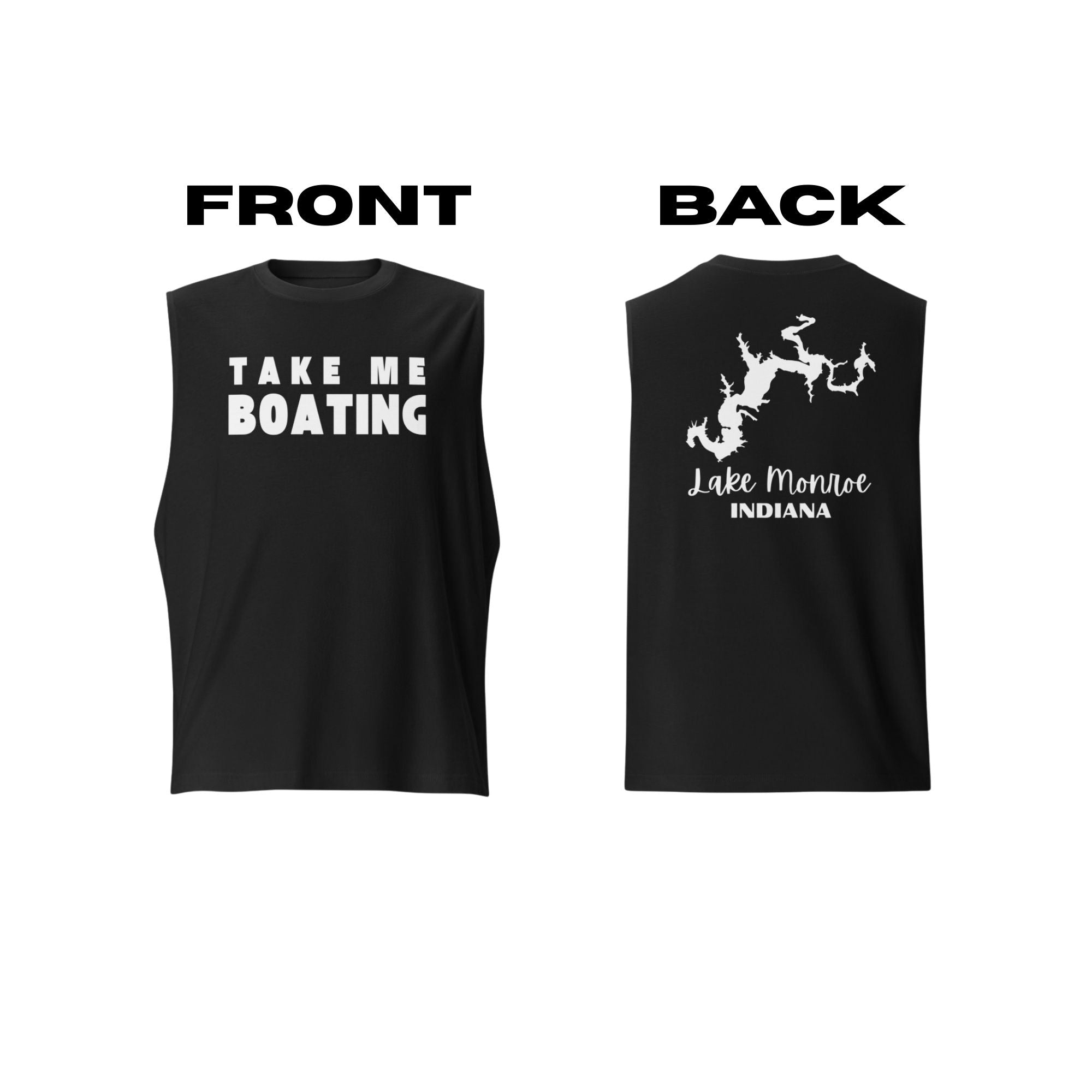 Lake Monroe "Take Me Boating" Muscle Tank Top