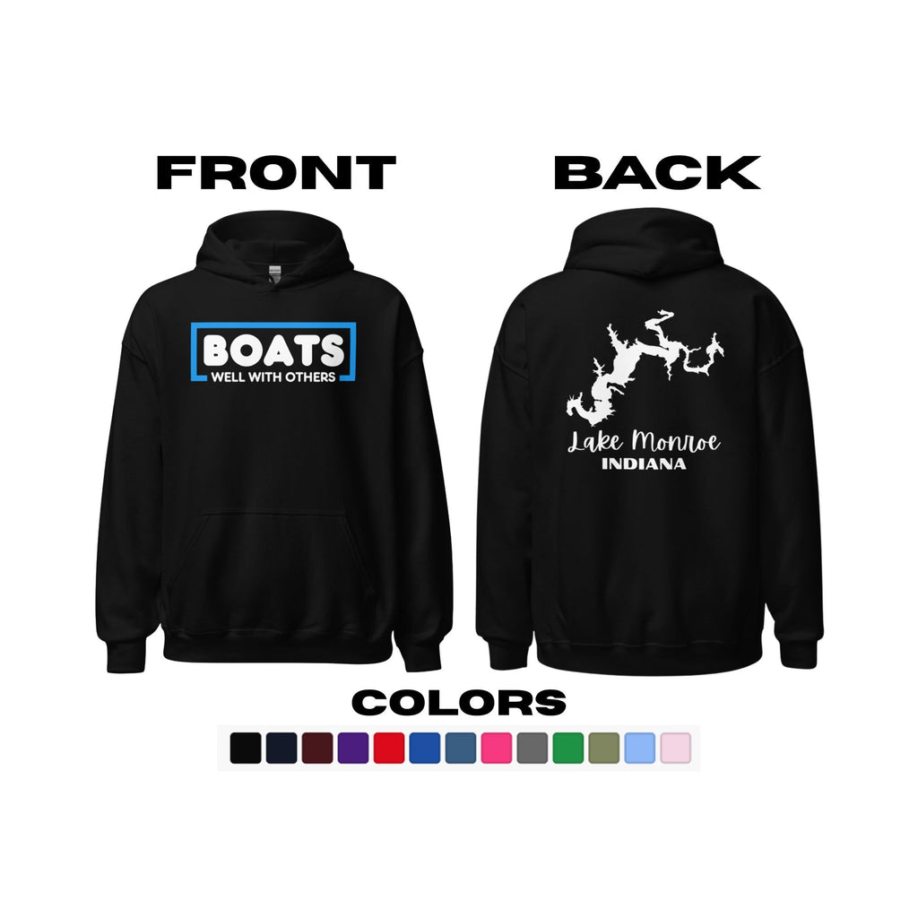 Lake Monroe "Boats Well with Others" Hoodie