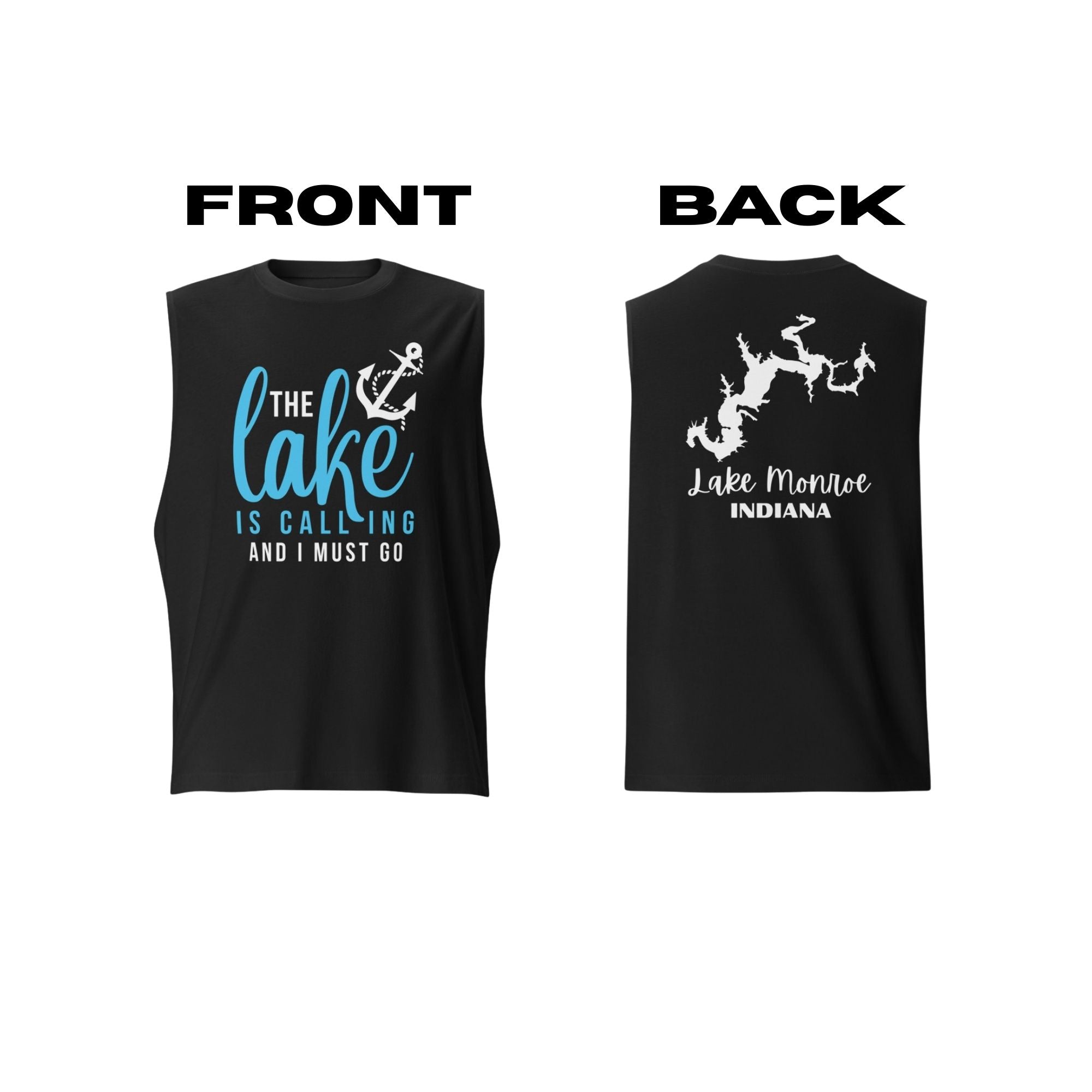 Lake Monroe "The Lake is Calling and I Must Go" Muscle Tank Top