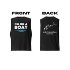Lake Cumberland "I'm on a Boat" Muscle Tank Top