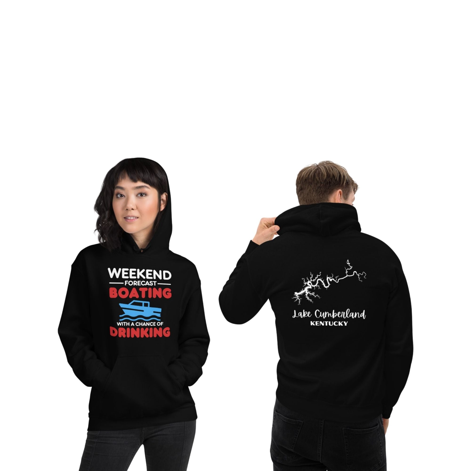 Lake Cumberland "Weekend Forecast: Boating with a Chance of Drinking" Hoodie