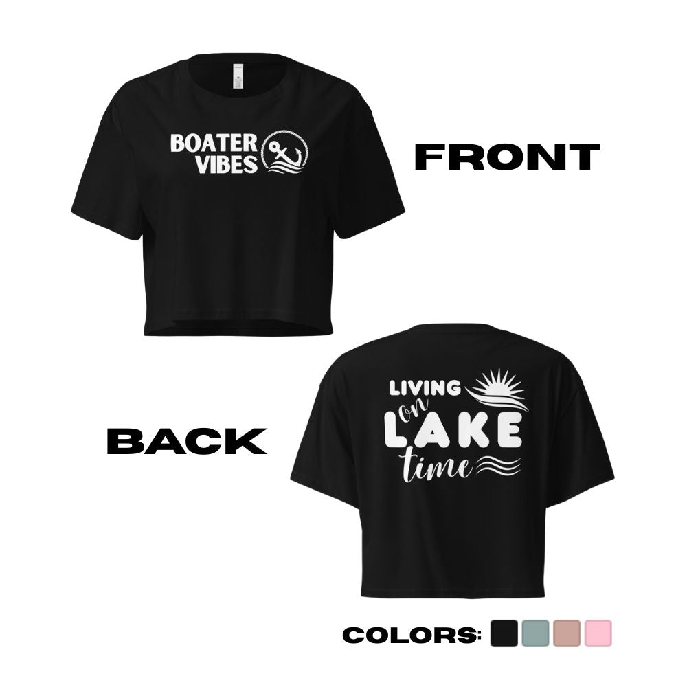 Boater Vibes "Living on Lake Time" Crop Top