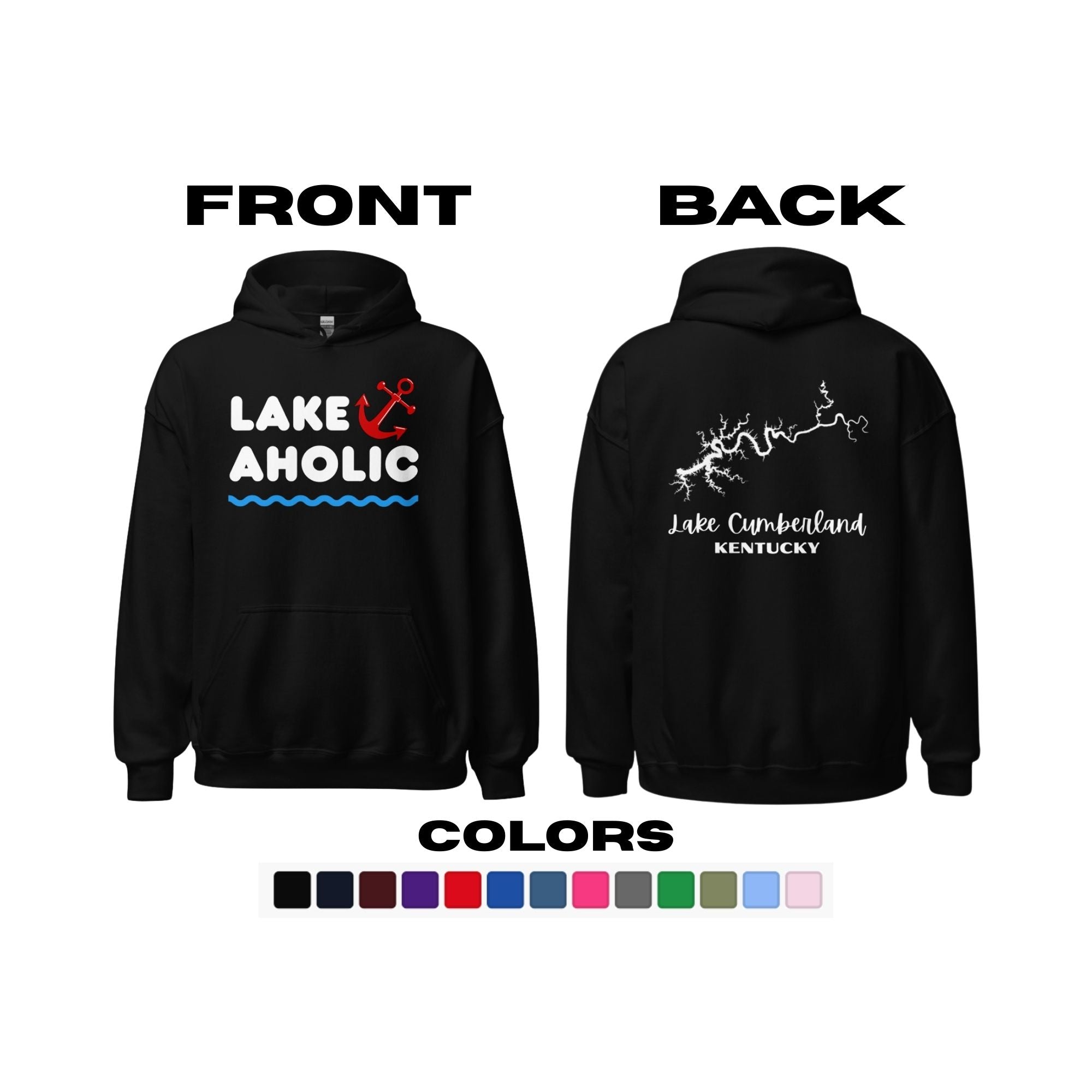 Lake Cumberland "Lakeaholic" Hoodie