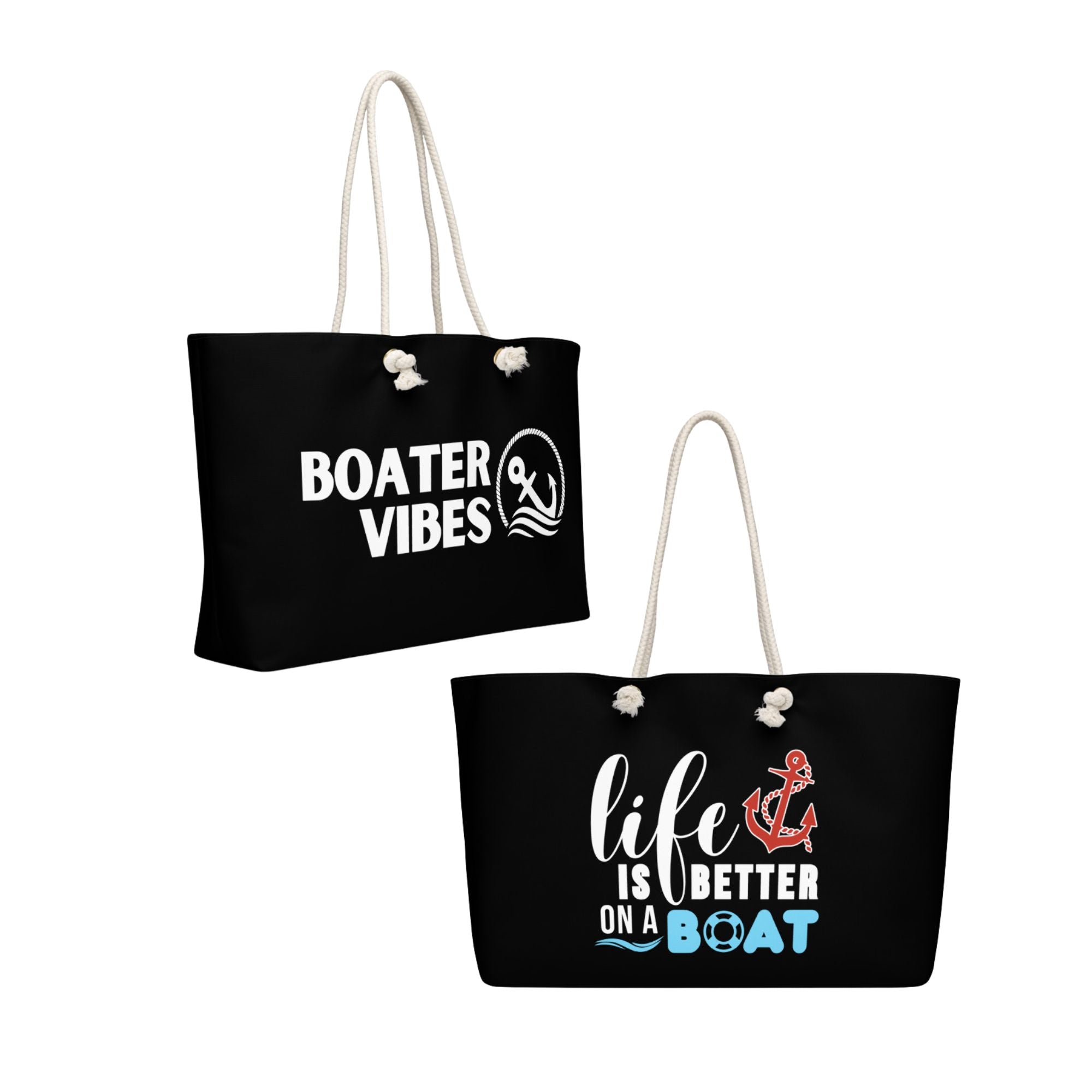 Boater Vibes "Life is Better on a Boat" Weekender Bag