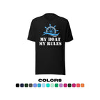 "My Boat, My Rules" T-Shirt