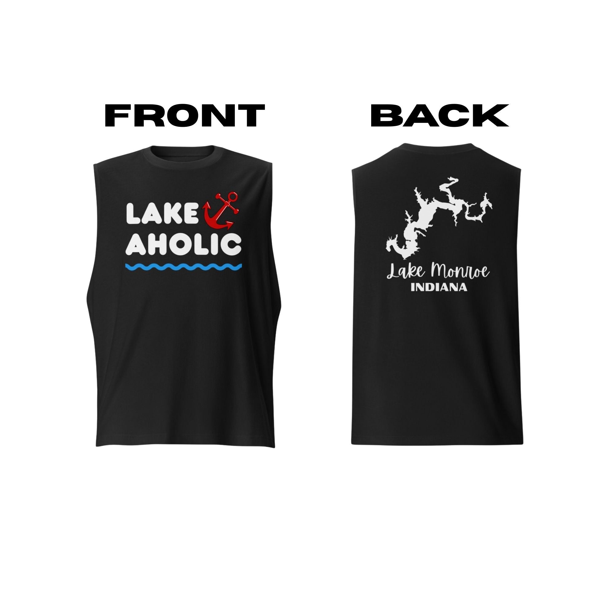 Lake Monroe "Lakeaholic" Muscle Tank Top