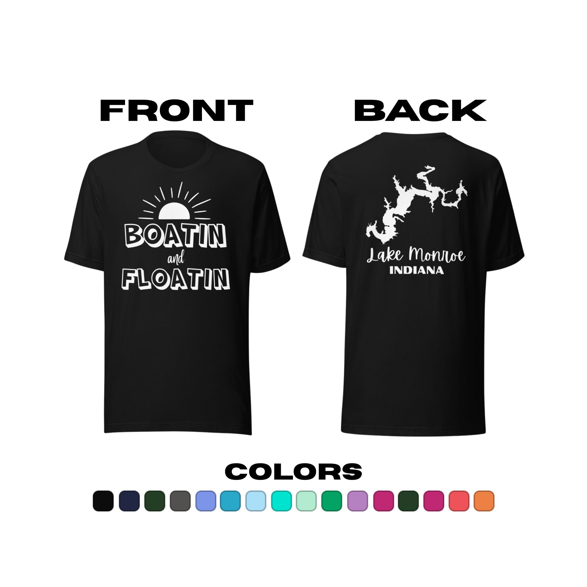 Lake Monroe "Boatin and Floatin" T-Shirt