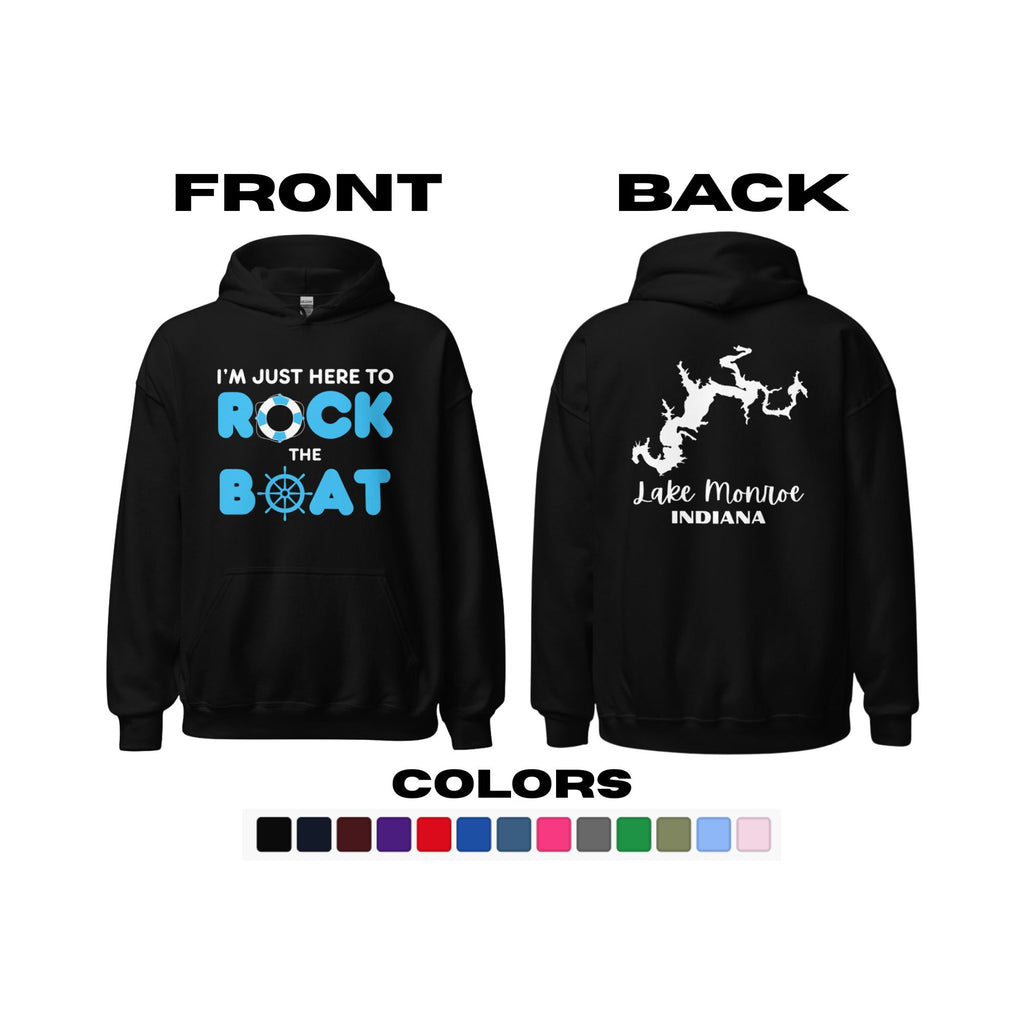 Lake Monroe "I'm Just Here to Rock the Boat" Hoodie
