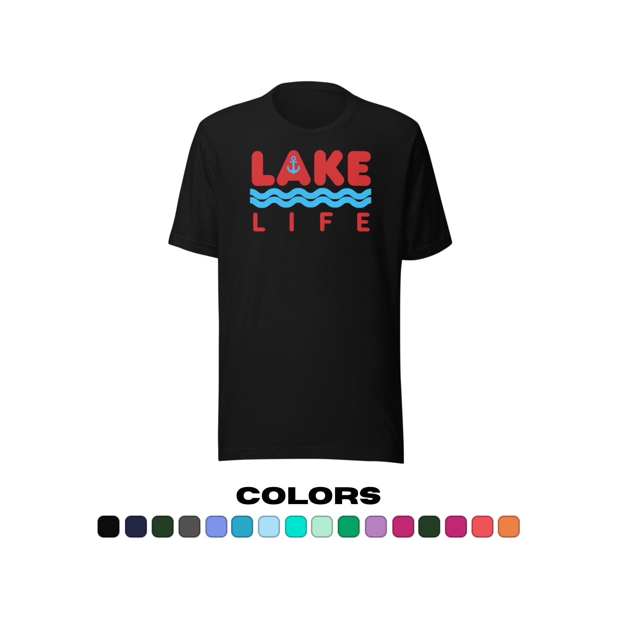 "Lake Life" T-Shirt