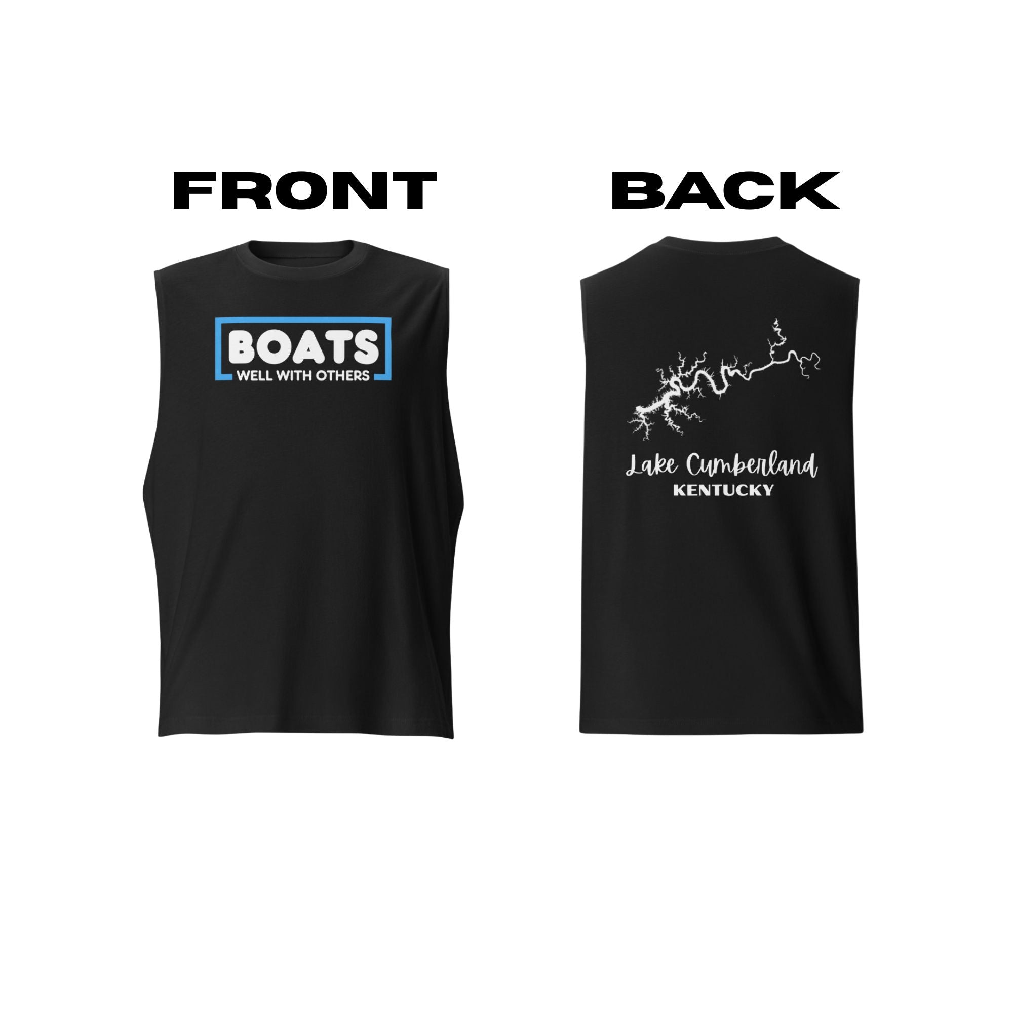 Lake Cumberland "Boats Well with Others" Muscle Tank Top