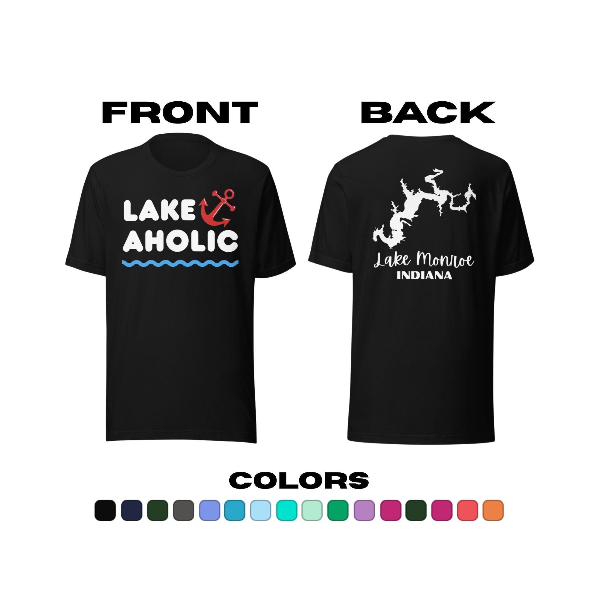 Lake Monroe "Lakeaholic" T-Shirt