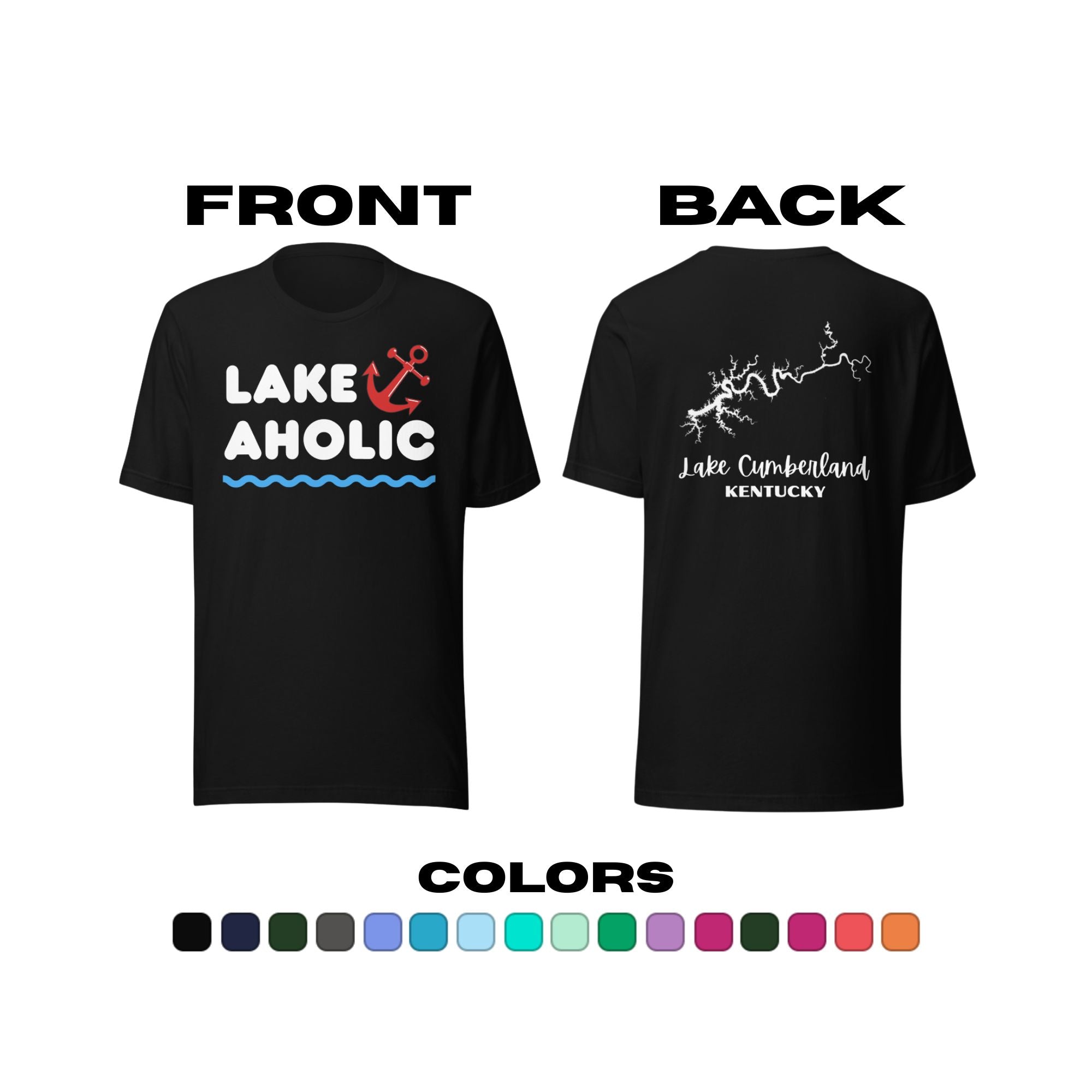 Lake Cumberland "Lakeaholic" T-Shirt