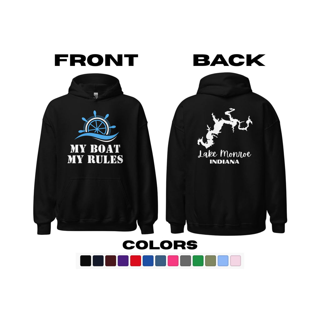 Lake Monroe "My Boat, My Rules" Hoodie