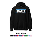 "Boats Well With Others" Hoodie