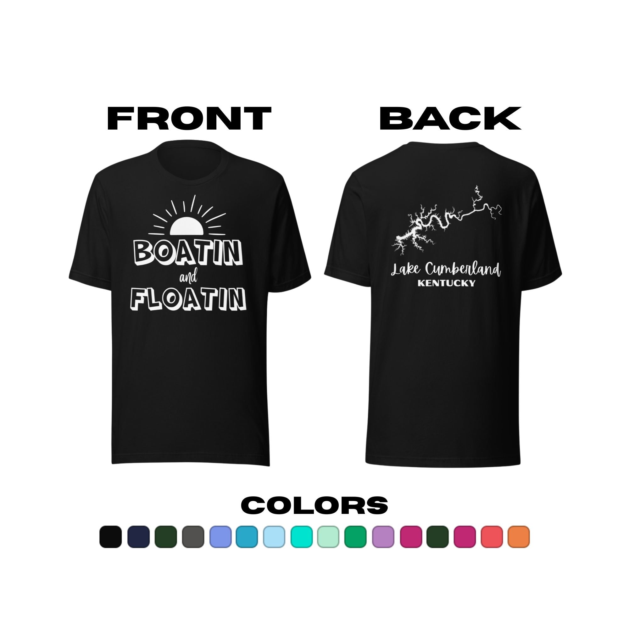 Lake Cumberland "Boatin and Floatin" T-Shirt