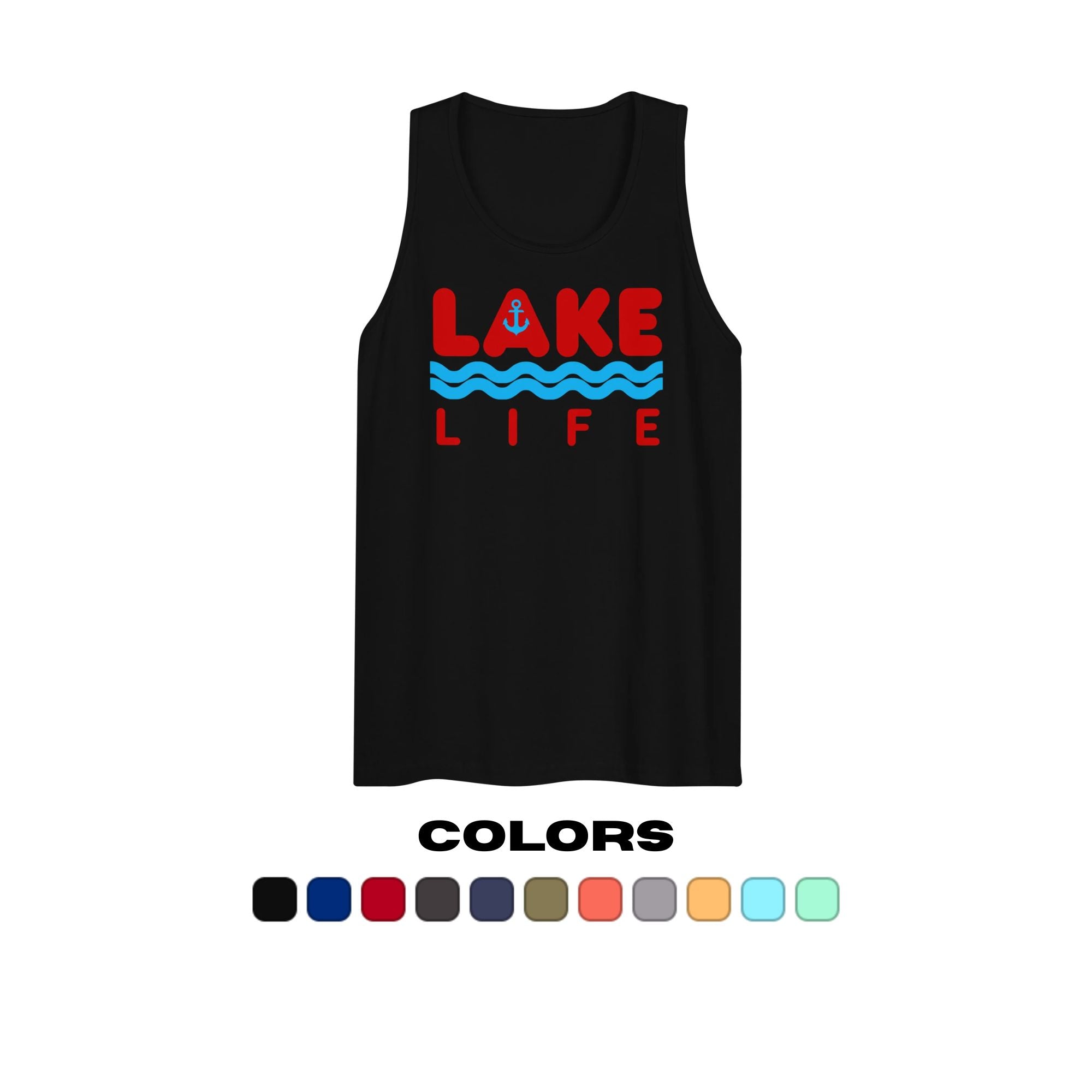 "Lake Life" Muscle Tank Top