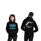 Lake Monroe "I'm Just Here to Rock the Boat" Hoodie