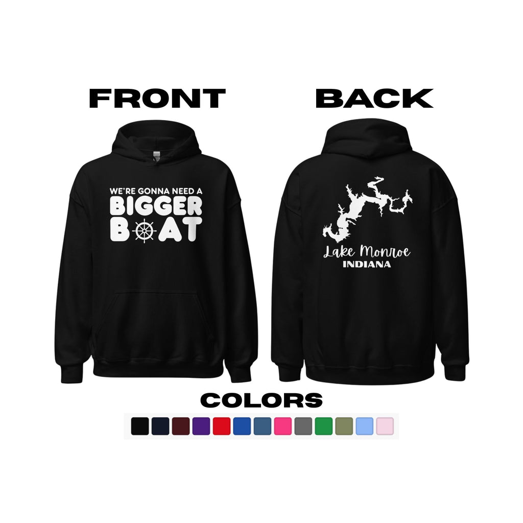 Lake Monroe "We're Gonna Need a Bigger Boat" Hoodie