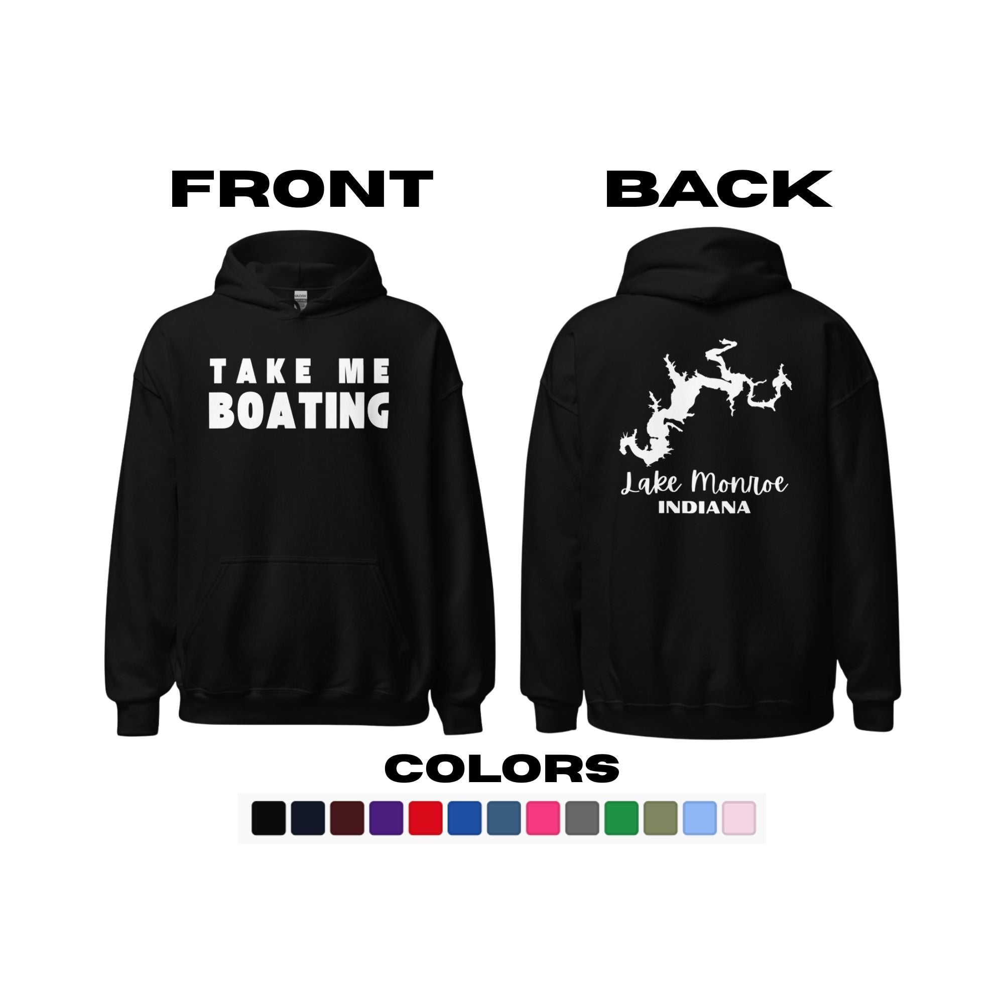 Lake Monroe "Take Me Boating" Hoodie