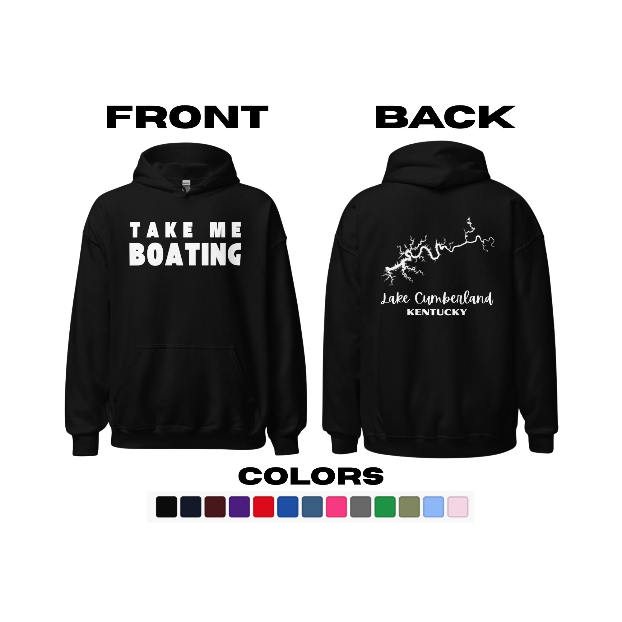 Lake Cumberland "Take Me Boating" Hoodie