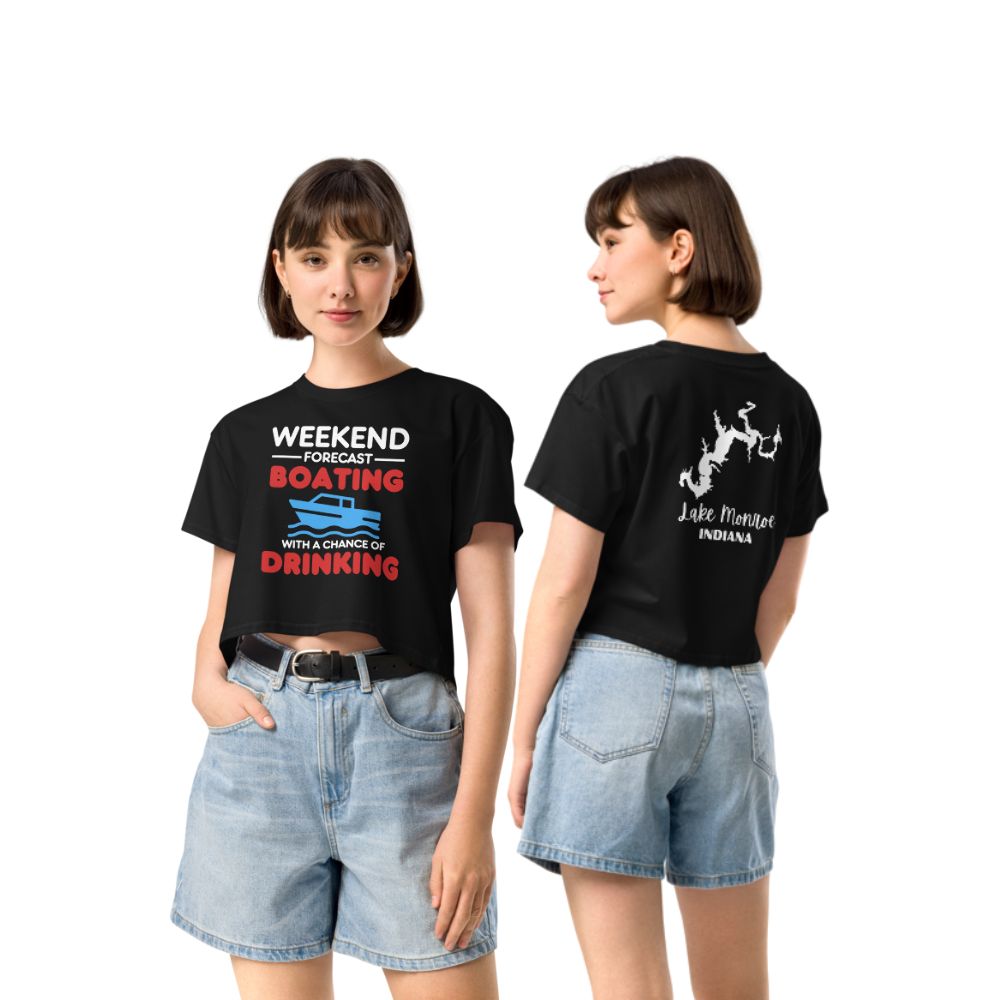 Lake Cumberland "Weekend Forecast - Boating with Chance of Drinking" Crop Top