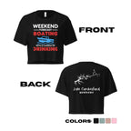 Lake Cumberland "Weekend Forecast - Boating with Chance of Drinking" Crop Top