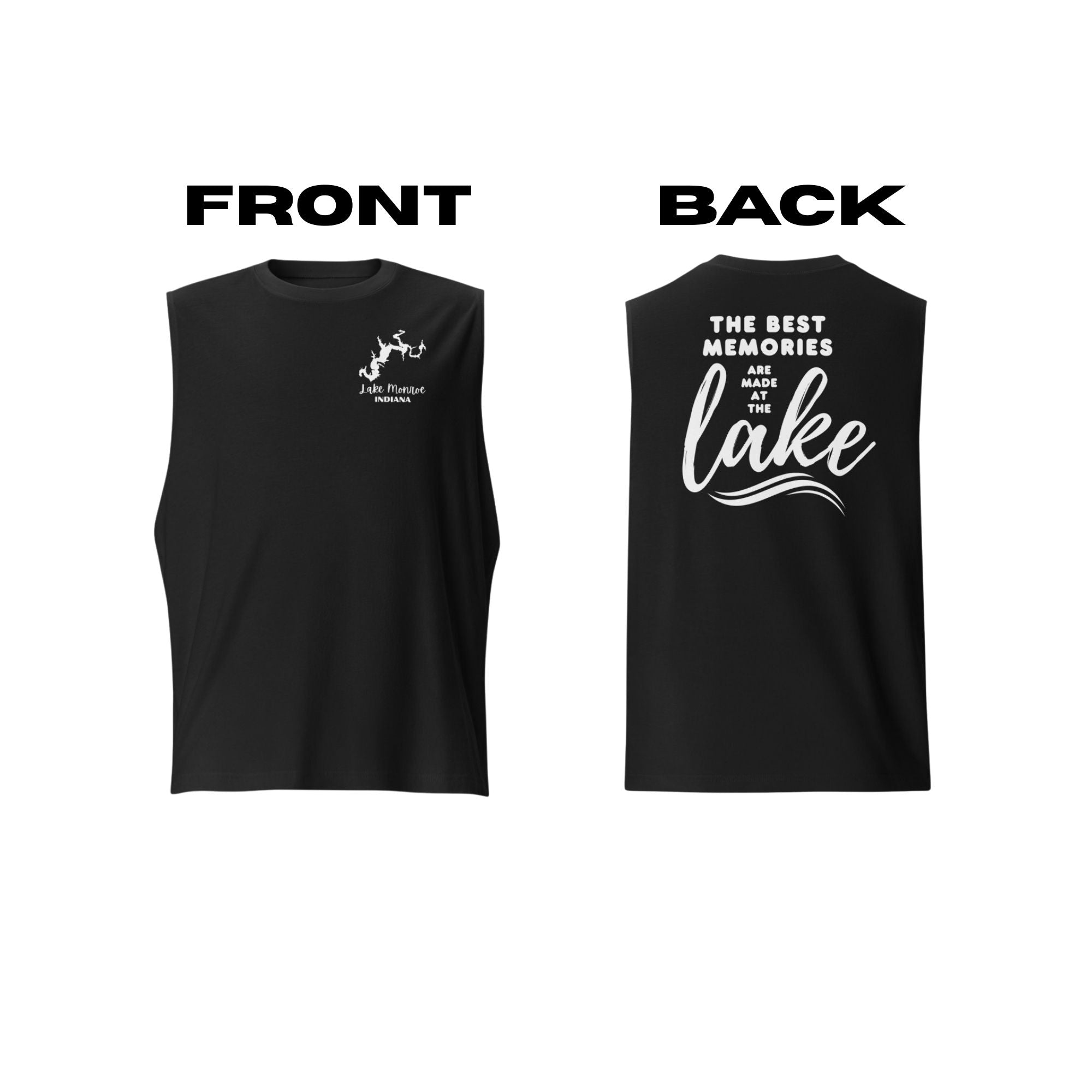 Lake Monroe "The Best Memories Are Made at the Lake" Muscle Tank Top
