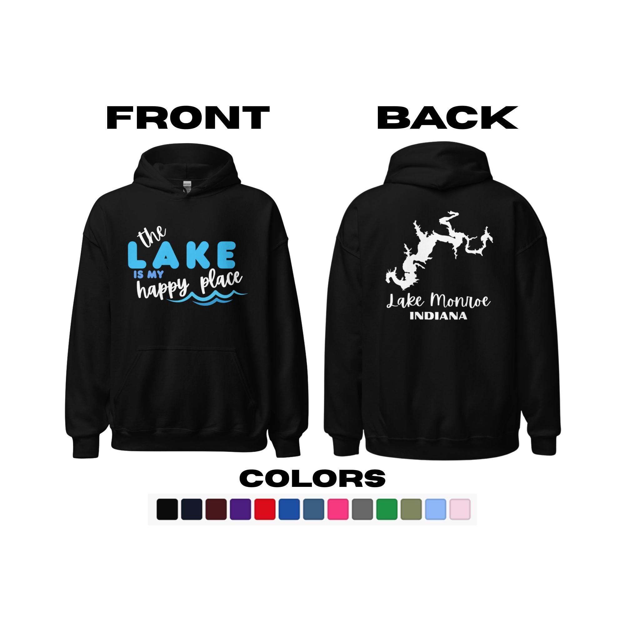Lake Monroe "The Lake is my Happy Place" Hoodie
