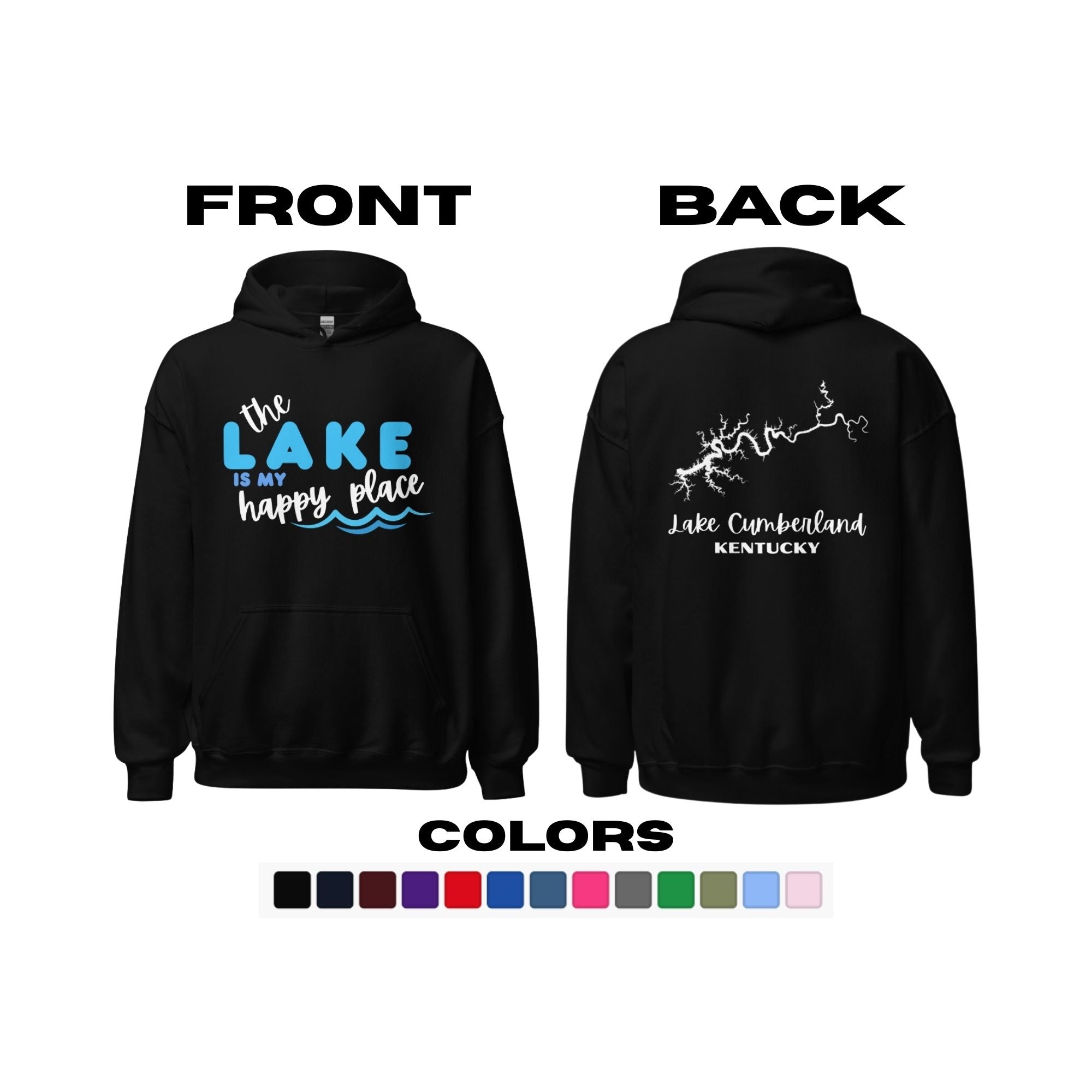 Lake Cumberland "The Lake is my Happy Place" Hoodie