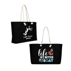 Lake Monroe "Life is Better on a Boat" Weekender Bag