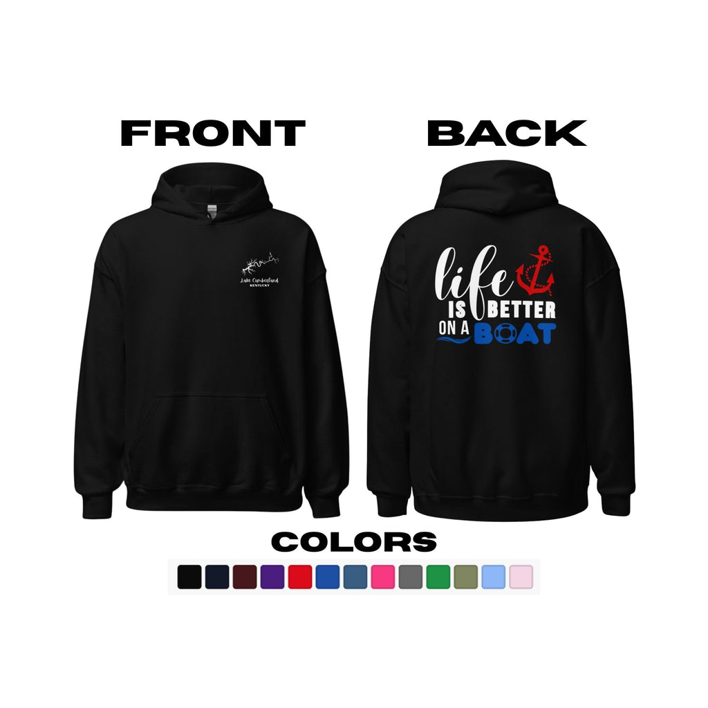 Lake Cumberland "Life is Better on a Boat" Hoodie
