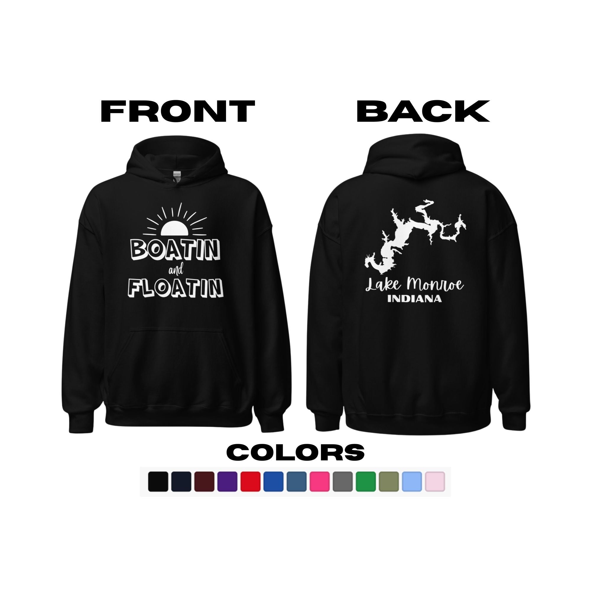 Lake Monroe "Boatin and Floatin" Hoodie