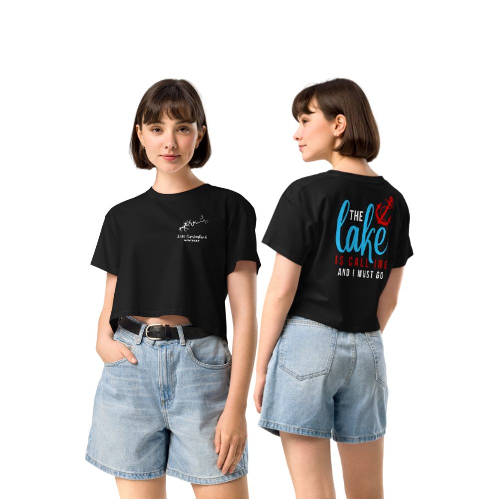 Lake Cumberland "The Lake is Calling, And I Must Go" Crop Top