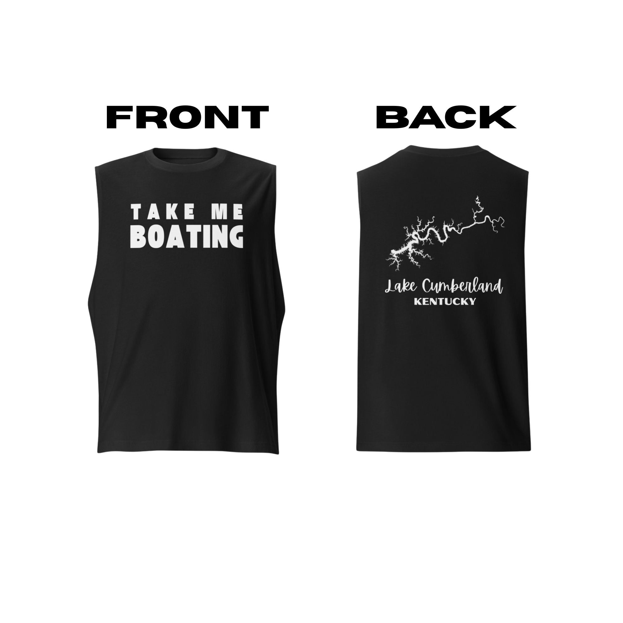 Lake Cumberland "Take Me Boating" Muscle Tank Top