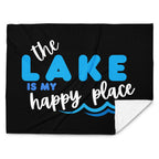 "The Lake is my Happy Place" Blanket