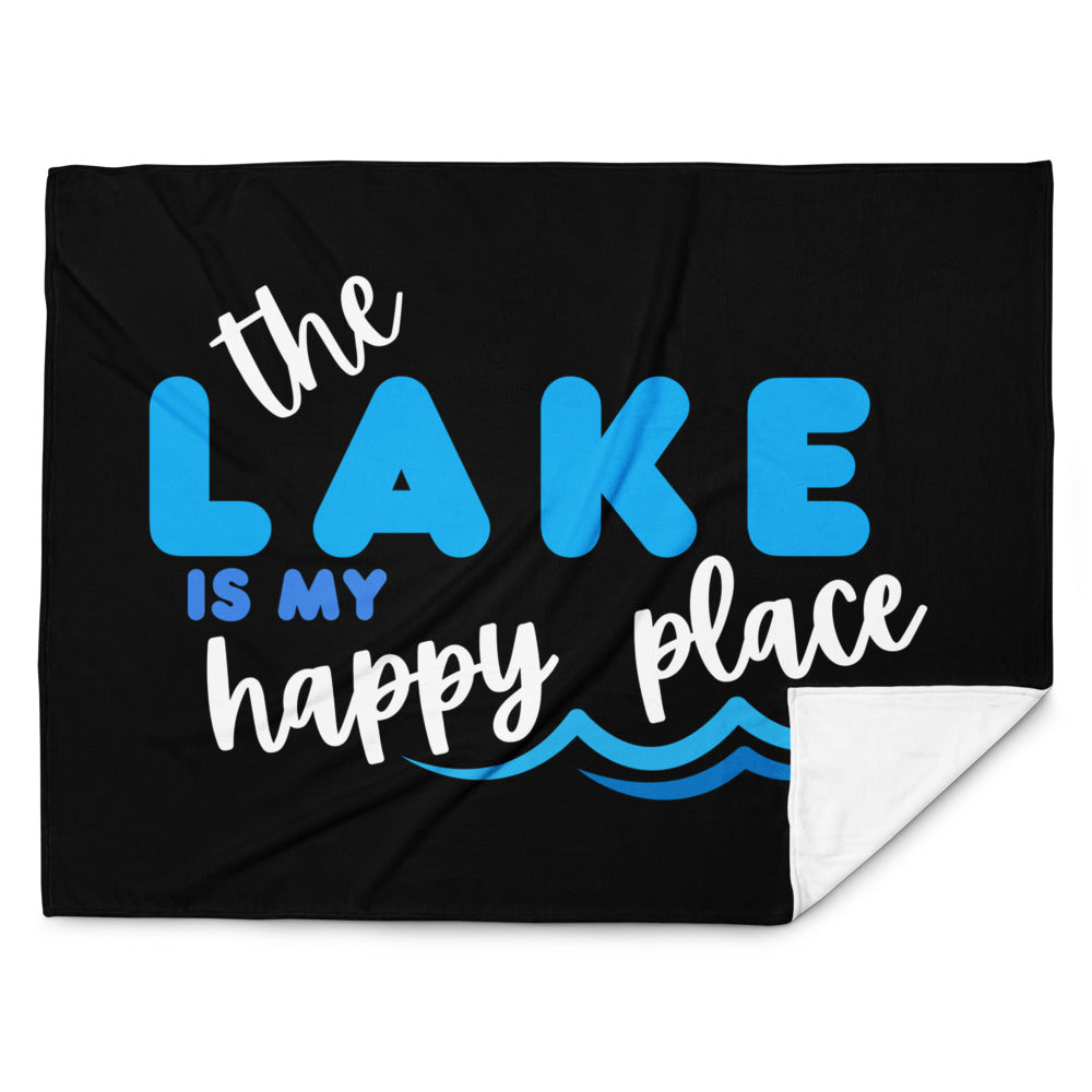 "The Lake is my Happy Place" Blanket