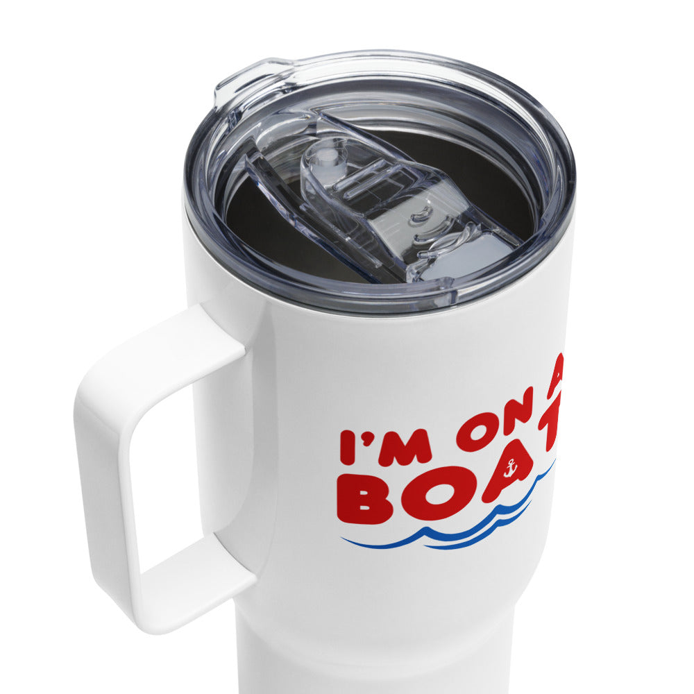 "I'm on a Boat" Tumbler with Handle and Lid