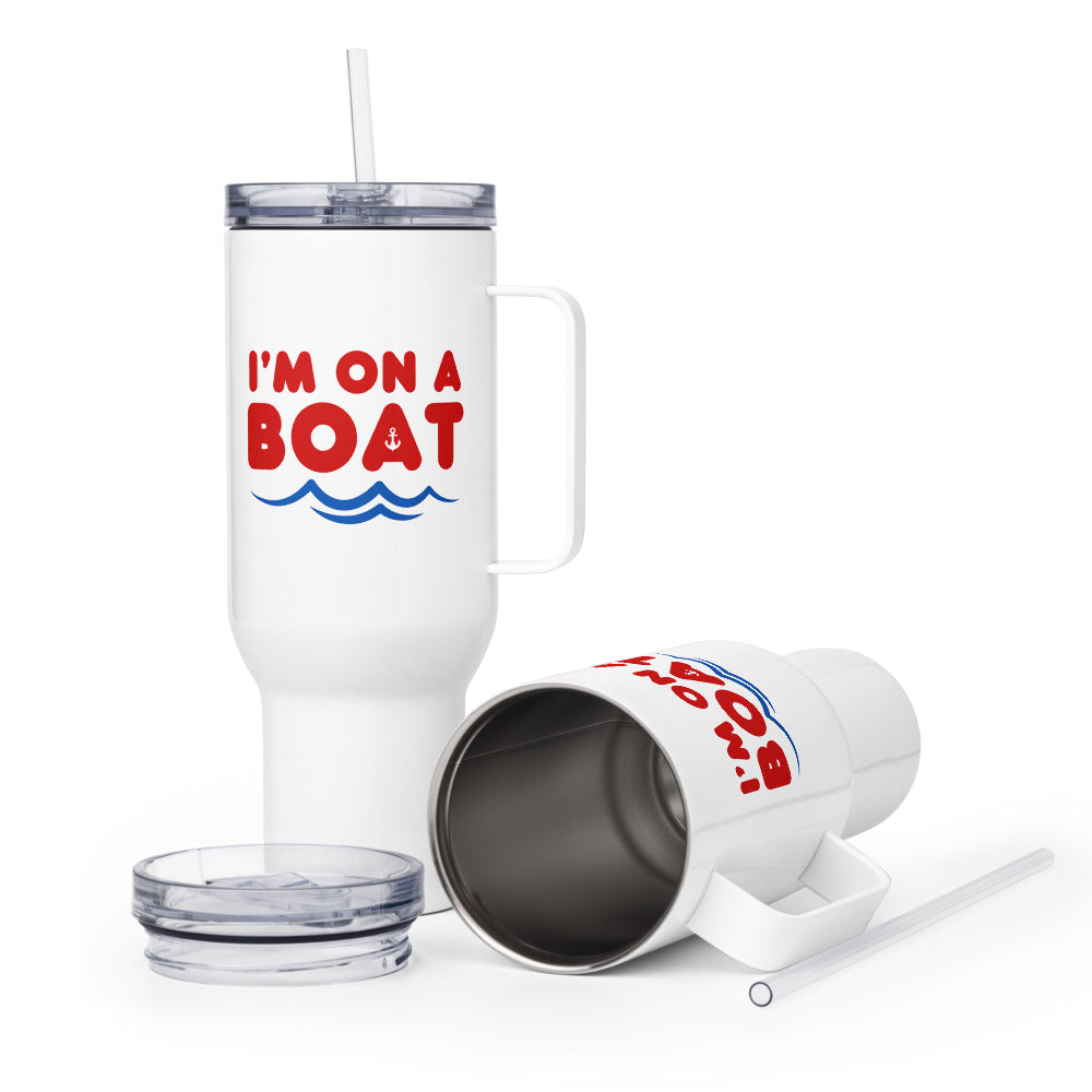 "I'm on a Boat" Tumbler with Handle and Lid
