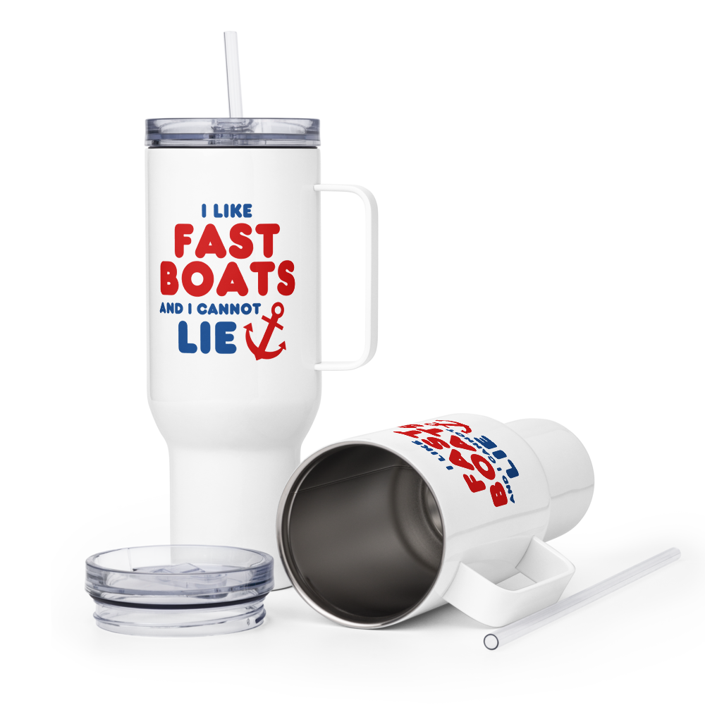 "I Like Fast Boats and I Cannot Lie" Tumbler with Handle and Lid