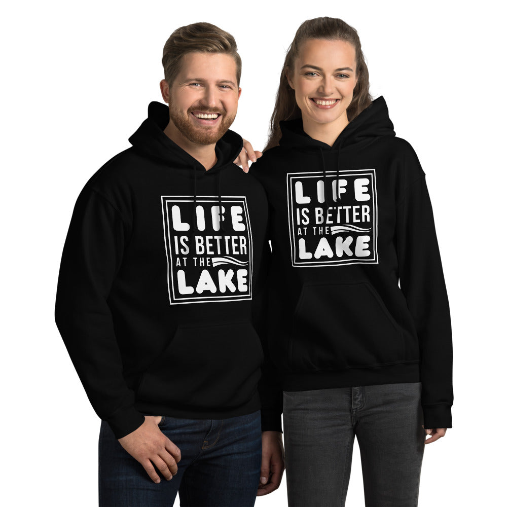 "Life is Better at the Lake" Hoodie