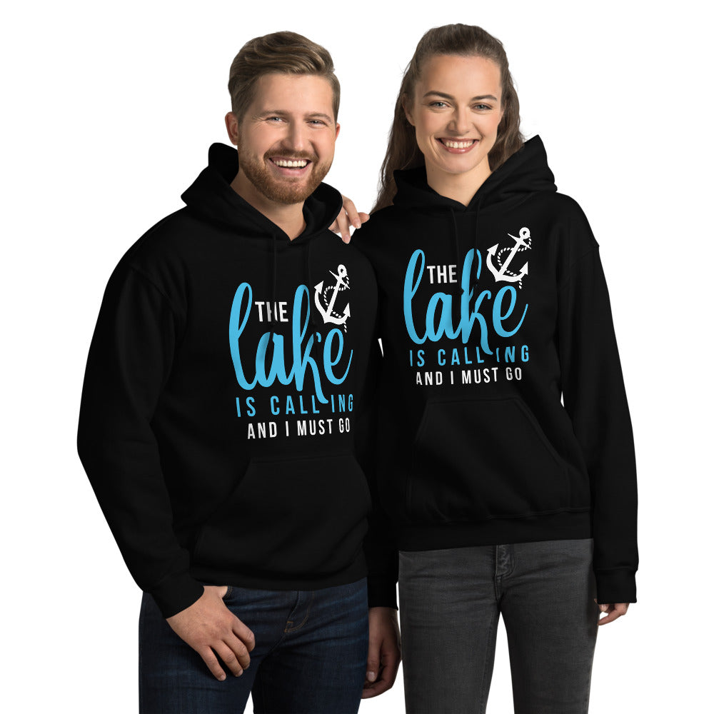 "The Lake is Calling and I Must Go" Hoodie