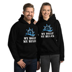"My Boat, My Rules" Hoodie
