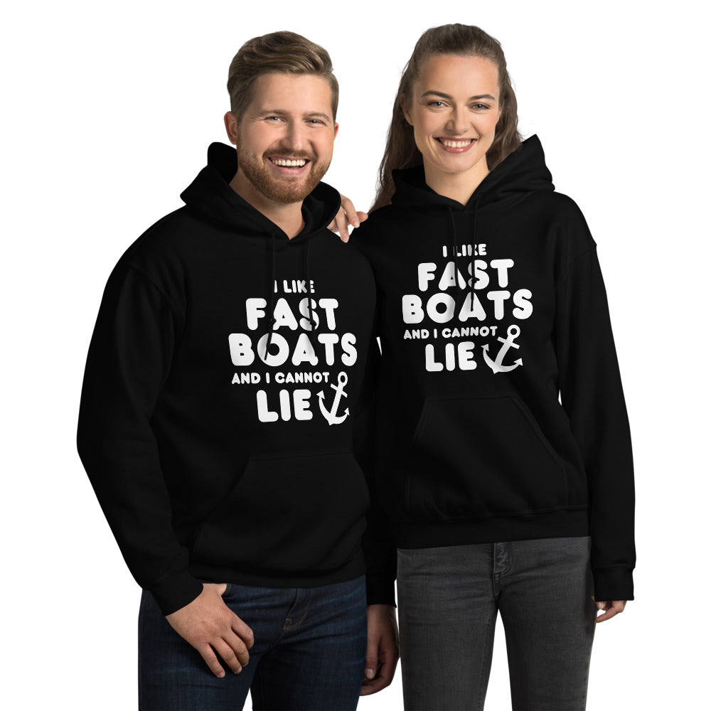 "I Like Fast Boats and I Cannot Lie" Hoodie